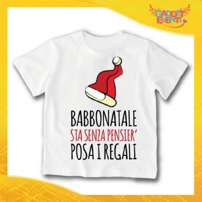 T-Shirt Bimbo Maglietta Natale "Babbo Natale Sta Senza Pensier" Gadget Eventi