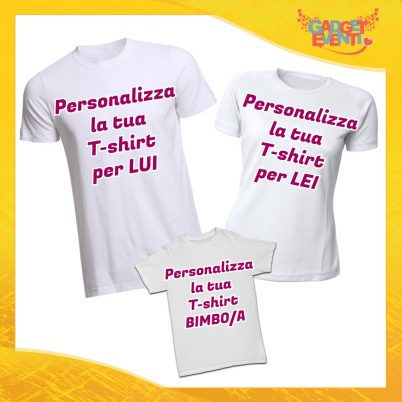 Personalizza il tuo Tris di T-Shirt Bianche Set di Magliette Padre Madre e Figlio Gadget Eventi