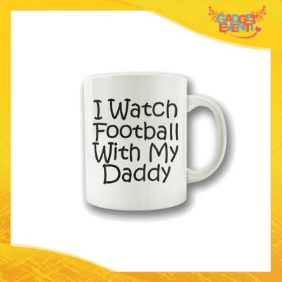 Tazza "Football With My Daddy" Colazione Breakfast Mug Idea Regalo Festa del Papà Gadget Eventi