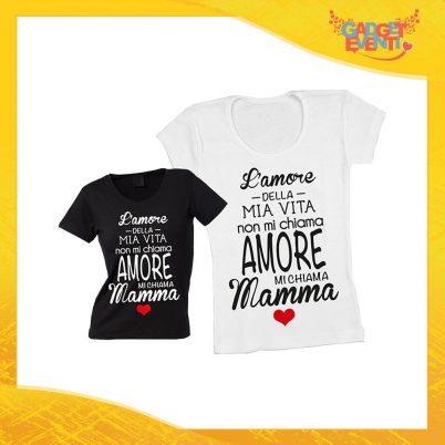 Maglietta, t-shirt idea regalo festa della mamma "Amore della mia vita" - Gadget Eventi