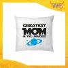 Cuscino Quadrato Maschietto "Greatest Mom Universe" Idea Regalo Festa della Mamma Gadget Eventi