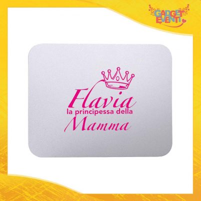 Mouse Pad femminuccia "Principe Principessa di Mamma" tappetino pc ufficio idea regalo festa della mamma gadget eventi