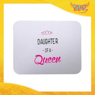 Mouse Pad femminuccia "Son Daughter Queen" tappetino pc ufficio idea regalo festa della mamma gadget eventi