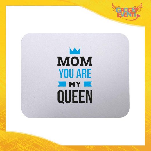 Mouse Pad femminuccia "You Are My Queen" tappetino pc ufficio idea regalo festa della mamma gadget eventi