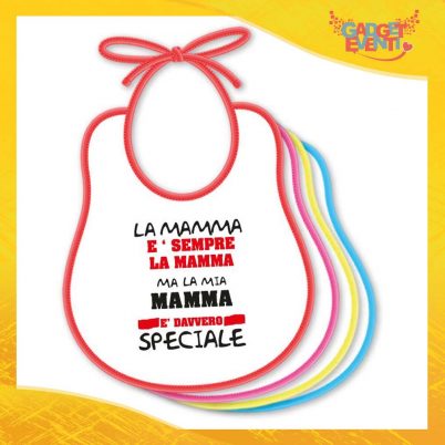 Bavetto "È Davvero Speciale" Bavaglino Idea Regalo Festa della Mamma Gadget Eventi