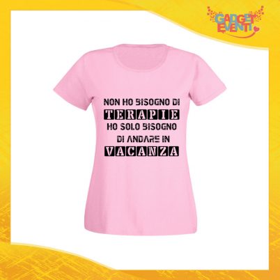 T-Shirt Donna Rosa "Terapia Vacanza" Maglia Maglietta per l'estate Grafiche Divertenti Gadget Eventi