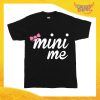 T-Shirt Bimba Nera Femminuccia "Mini Me" Idea Regalo Maglietta Festa della Mamma Gadget Eventi