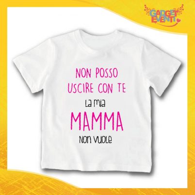 T-Shirt bianca bimba femminuccia "Mamma Non Vuole" Idea Regalo Gadget Eventi