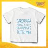 T-Shirt bianca bimbo maschietto "Mamma è Tutta Mia" Idea Regalo Gadget Eventi