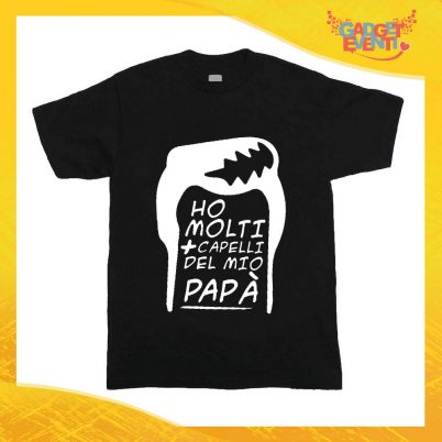T-Shirt nera bimbo/a "Ho Molti + Capelli di mio Papà" Idea Regalo Gadget Eventi