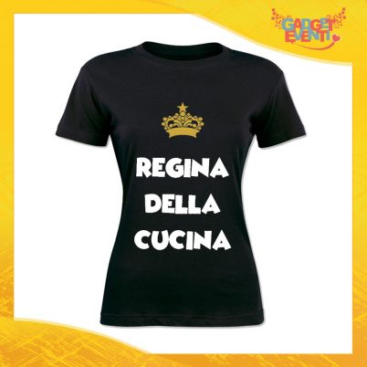 T-Shirt Donna Nera "Regina della Cucina" Maglietta Idea Regalo Maglia per Cuochi Gadget Eventi