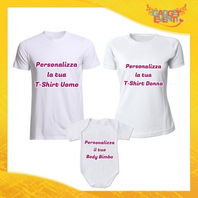 Personalizza il tuo Tris di T-Shirt Bianche con Body Set di Magliette Padre Madre e Figlio Gadget Eventi