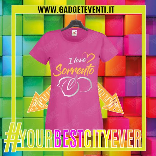 T-Shirt Donna Fucsia "I Love Sorrento" Maglietta Estiva della tua Città Idea regalo gadget Eventi