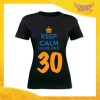 T-Shirt Donna Nera "Keep Calm Thirty" Maglietta Femminile Birthday per Feste di Compleanno Idea Regalo per Compleanni Gadget Eventi
