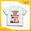 Maglietta Bianca Bimbo "Che Mondo senza Nonno/a con Nome" Grafica Donna Idea Regalo T-Shirt Festa dei Nonni Gadget Eventi