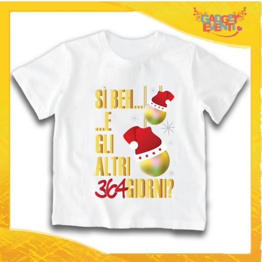 T-Shirt Bimbo Bianca Maglietta "Gli Altri 364 Giorni?" grafica Oro Gadget Eventi