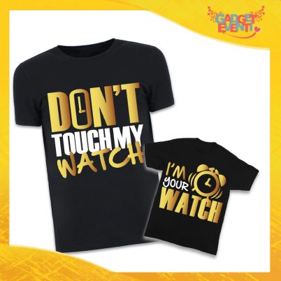Coppia di T-Shirt Nere Padre Figlio Grafica Oro "Don't Touch My Watch" Magliette Idea Regalo Originale Festa del Papà Gadget Eventi